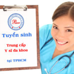 Tuyển sinh Trung cấp Y sĩ đa khoa tại TPHCM